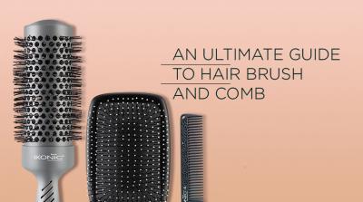 An Ultimate Guide To Hair Brush And Comb